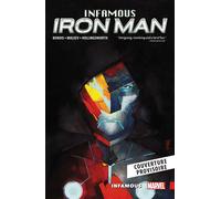 Infamous Iron Man - Brian Michael Bendis - Panini Comics - cartonné - Comics