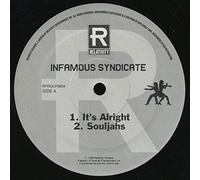 Infamous Syndicate: It's Alright / Souljahs / Clock Strikes 12 / Like This [12" Single]