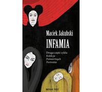 Infamy Part 2 - Maciek Jakubski (Literatur, Fantasy auf Polnisch)