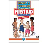 Infant & Toddler Emergency First Aid Vol. 1: Accidents
