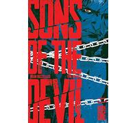 Infante, Toni - Sons of the Devil Volume 1