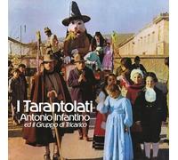 Infantino,Antonio / Ed Il Gruppo Di Tricarico - I Tarantolati [Vinyl Lp]