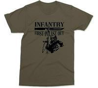Infantry T-Shirt First in Last Out Military Veteran Soldier Army Men's Gift Tee Colour7