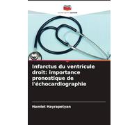 Infarctus du ventricule droit: importance pronostique de l'échocardiographie