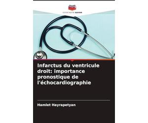 Infarctus du ventricule droit: importance pronostique de l'échocardiographie