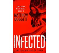 Infected: And 19 Other Tales of Terror