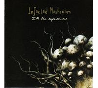 Infected Mushroom - Im The Supervisor [Import]