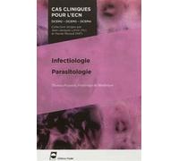 Infectiologie - Parasitologie Dcem2-dcem3-dcem4. - Thomas Perpoint - Pradel - broché - Manuel