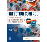 Infection Control And Management Of Hazardous Materials For The Dental Team