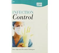 Infection Control: Basic Infection Prevention Techniques [1]
