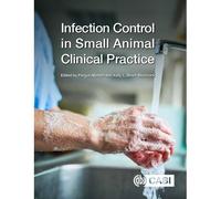 Infection Control In Small Animal Clinical Practice