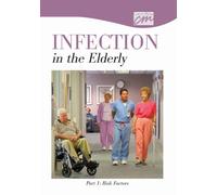 Infection in the Elderly: Risk Factors [Updated]
