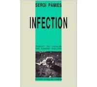 Infection Sergi Pàmies (Auteur)