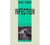 Infection - Sergi Pàmies - Chambon Jacqueline - broché - Livre