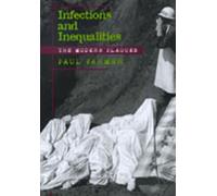 Infections And Inequalities. The Modern Plagues