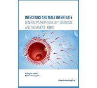 Infections and Male Infertility: General Pathophysiology, Diagnosis, and Treatment
