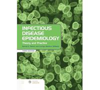 Infectious Disease Epidemiology: Theory and Practice