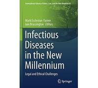 Infectious Diseases In The New Millennium