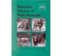 Infectious Diseases of Wild Mammals