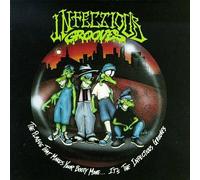 Infectious Grooves - Plague That Makes Your Booty M