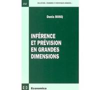 Inference et prevision en grandes dimensions Denis Bosq (Auteur)