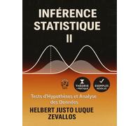 Inférence statistique II: Tests d’hypothèses et analyse des données