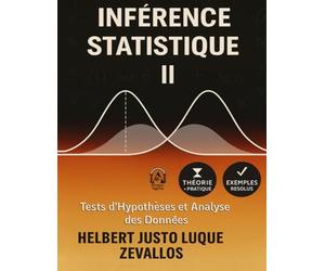 Inférence statistique II: Tests d’hypothèses et analyse des données