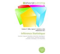 Inférence Statistique: Induction (logique), Population, Échantillon (statistiques), Marge d'erreur, Hypothèse statistique, Estimateur (statistique), Test d'hypothèse