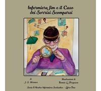 Infermiere Jim e il Caso dei Sorrisi Scomparsi