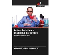 Infermieristica e medicina del lavoro: Prendersi cura di chi lavora