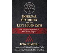 Infernal Geometry and the Left-Hand Path: The Magical System of the Nine Angles