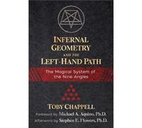 Infernal Geometry and the LeftHand Path by Toby Chappell Toby Chappell (Auteur)