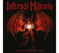 Infernal Majesty - One Who Points to Death