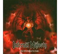 Infernal Majesty - One Who Points to Death