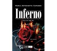 Inferno. City of Woe (Vol. 1)