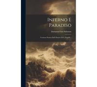 Inferno E Paradiso: Versione Poetica Dall' Ebraico Di S. Seppilli...