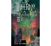 Inferno: Encyclopedia of Witches Book Three, an Epic Dark Fantasy Clean Romance