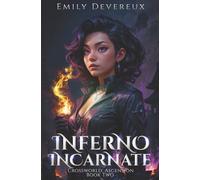 Inferno Incarnate