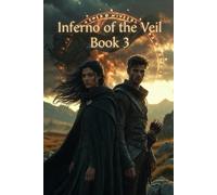 Inferno Of The Veil: Veils of Flame and Shadow