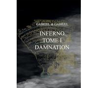INFERNO TOME 1: DAMNATION