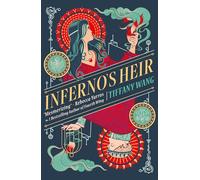 Inferno's Heir: Blackmail. Murder. Betrayal. A dark fantasy romance about a princess with no morals