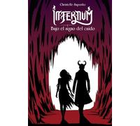 INFERNUM: Bajo el Signo del Caído (Edición Especial Ilustrada)