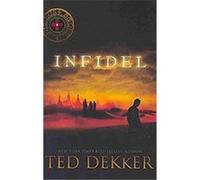 Infidel, Lost Books Series Ted Dekker (Auteur)