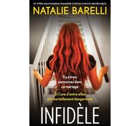 Infidèle: Un thriller psychologique impossible à lâcher avant la dernière ligne
