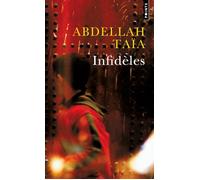 Infidèles - Abdellah Taïa - Points - Poche - Roman