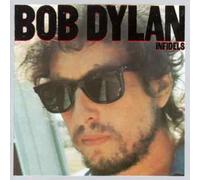Infidels by Bob Dylan