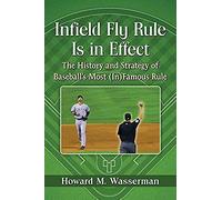 Infield Fly Rule Is In Effect