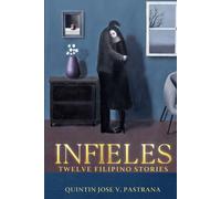 Infieles: Twelve Filipino Stories