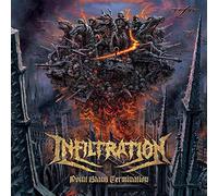 Infiltration - Point Blank Termination [Import]