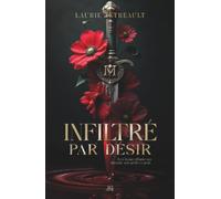 Infiltré par désir